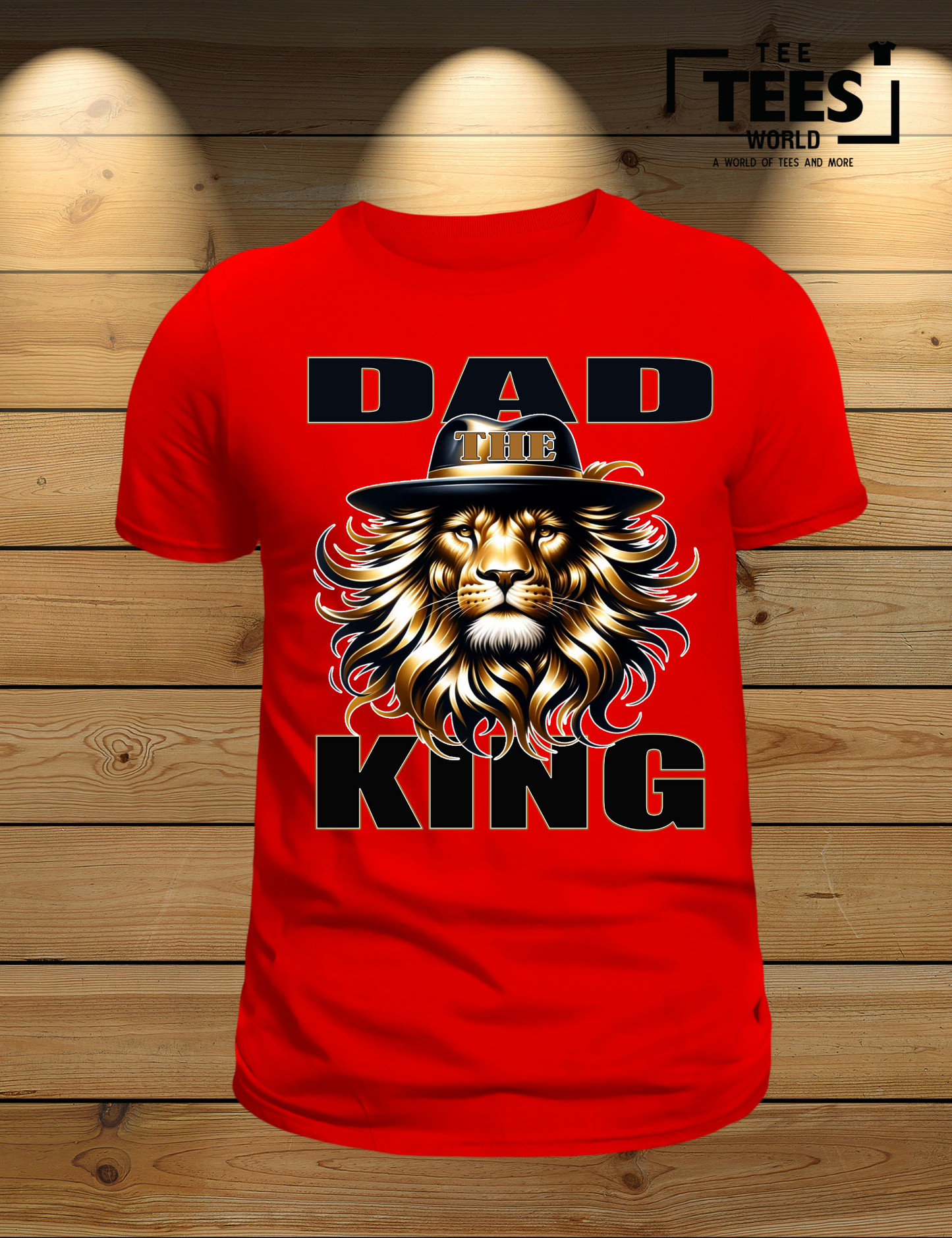 Dad The King T-Shirt