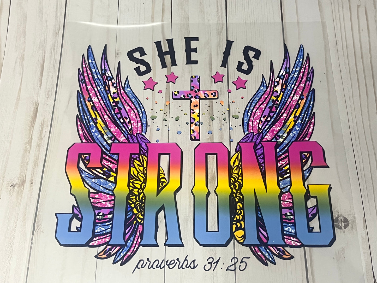 She Is Strong HTV (Eco Solvent) Transfer Only